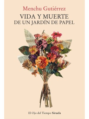 VIDA Y MUERTE DE UN JARDÍN DE PAPEL