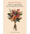 VIDA Y MUERTE DE UN JARDÍN DE PAPEL