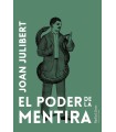 PODER DE LA MENTIRA, EL