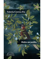 HUBO UN JARDÍN