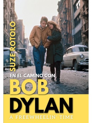 A FREEWHEELIN' TIME BOB DYLAN