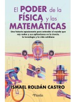 PODER DE LA FÍSICA Y LAS MATEMÁTICAS, EL