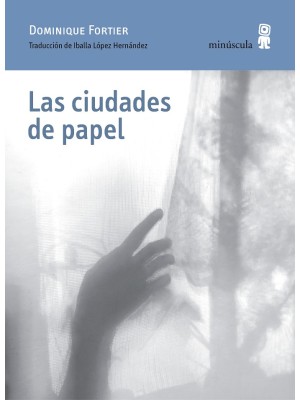 CIUDADES DE PAPEL, LAS