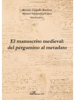 MANUSCRITO MEDIEVAL: DEL PERGAMINO AL METADATO
