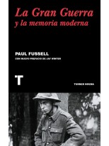 GRAN GUERRA Y LA MEMORIA MODERNA, LA