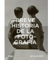 BREVE HISTORIA DE LA FOTOGRAFÍA