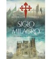 SIGLO DEL MILAGRO, EL