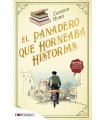 PANADERO QUE HORNEABA HISTORIAS, EL