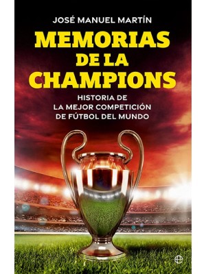 MEMORIAS DE LA CHAMPIONS