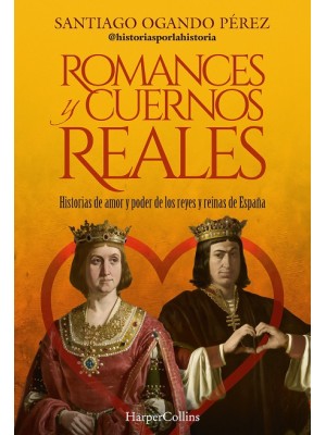 ROMANCES Y CUERNOS REALES