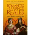 ROMANCES Y CUERNOS REALES