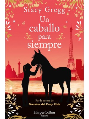 CABALLO PARA SIEMPRE, UN