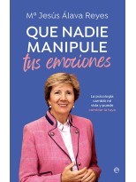 QUE NADIE MANIPULE TUS EMOCIONES