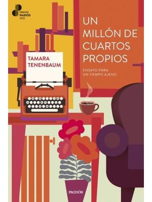 MILLÓN DE CUARTOS PROPIOS (PREMIO PAIDÓS 2025)