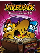 MIKECRACK EL LIBRO PROHIBIDO DE EXE