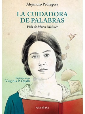 CUIDADORA DE PALABRAS, LA