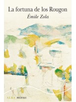 FORTUNA DE LOS ROUGON, LA
