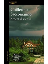 ARDERÁ EL VIENTO (PREMIO ALFAGUARA DE NOVELA 2025)
