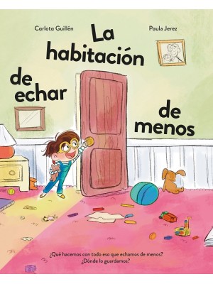 HABITACIÓN DE ECHAR DE MENOS, LA