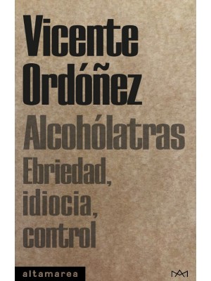 ALCOHÓLATRAS
