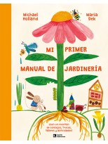 MI PRIMER MANUAL DE JARDINERÍA