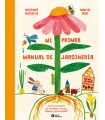 MI PRIMER MANUAL DE JARDINERÍA