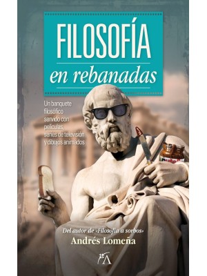 FILOSOFÍA EN REBANADAS