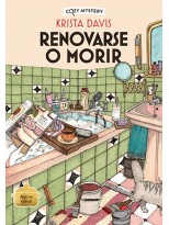 RENOVARSE O MORIR (COZY MYSTERY)