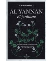 AL YANNAN, EL JARDINERO