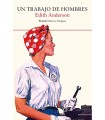 TRABAJO DE HOMBRES, UN