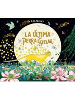 ÚLTIMA  PERRA ESTELAR, LA