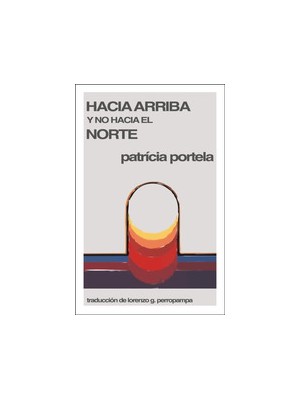 HACIA ARRIBA Y NO HACIA EL NORTE