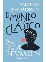 MUNDO CLÁSICO: UNA BREVE INTRODUCCIÓN, EL