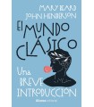 MUNDO CLÁSICO: UNA BREVE INTRODUCCIÓN, EL