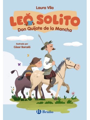 LEO SOLITO DON QUIJOTE DE LA MANCHA