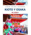 KIOTO Y OSAKA DE CERCA