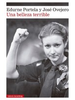 UNA BELLEZA TERRIBLE