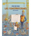 CÓMO FUNCIONAN LAS CONSTRUCCIONES