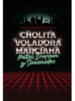 CHOLITA VOLADORA MARCIANA