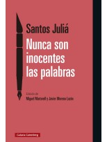 NUNCA SON INOCENTES LAS PALABRAS