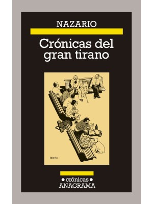 CRÓNICAS DEL GRAN TIRANO