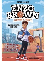 ENZO BROWN LOCO POR EL BASKET 1 UN JUGÓN NUEVO EN EL PATIO