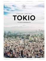 TOKIO LA GUÍA HEDONISTA (PEQUEÑOS ATLAS HEDONISTAS)