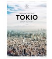 TOKIO. LA GUÍA HEDONISTA (PEQUEÑOS ATLAS HEDONISTAS)