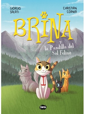 BRINA Y LA PANDILLA DEL SOL FELINO