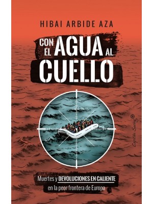 CON EL AGUA AL CUELLO