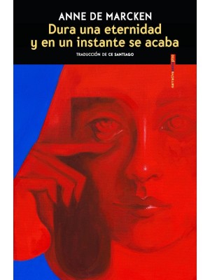 DURA UNA ETERNIDAD Y EN UN INSTANTE SE ACABA