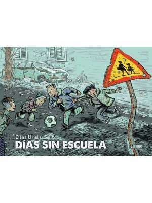 DÍAS SIN ESCUELA