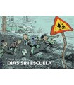 DÍAS SIN ESCUELA