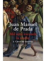 MIL OJOS ESCONDE LA NOCHE 2 CÁRCEL DE TINIEBLAS